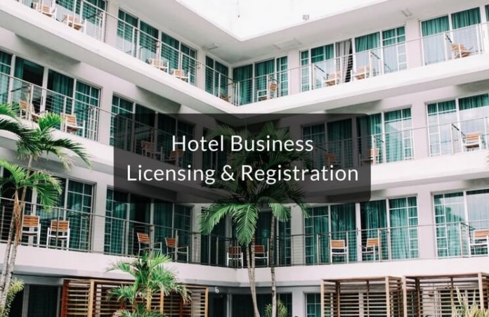 Hotel Business: Licensing And Registration Requirements