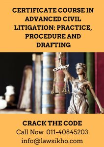 https://lawsikho.com/course/certificate-course-in-advanced-civil-litigation-practice-procedure-and-drafting