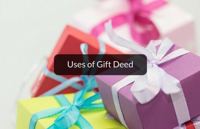 Uses of gift deed