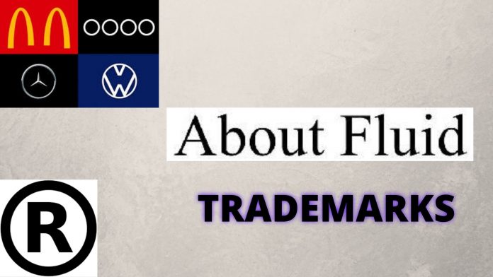 All you need to know about the registration of Fluid Trademarks