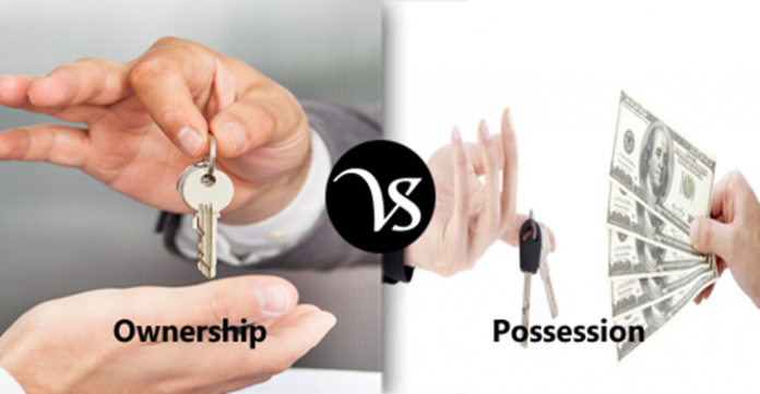 Possession and Ownership