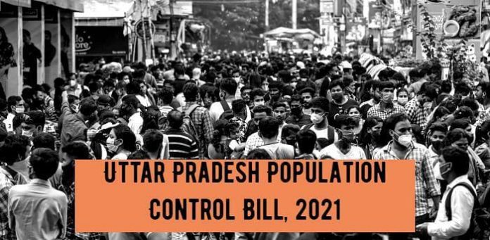 The Uttar Pradesh Population (Control, Stabilization And Welfare) Bill, 2021